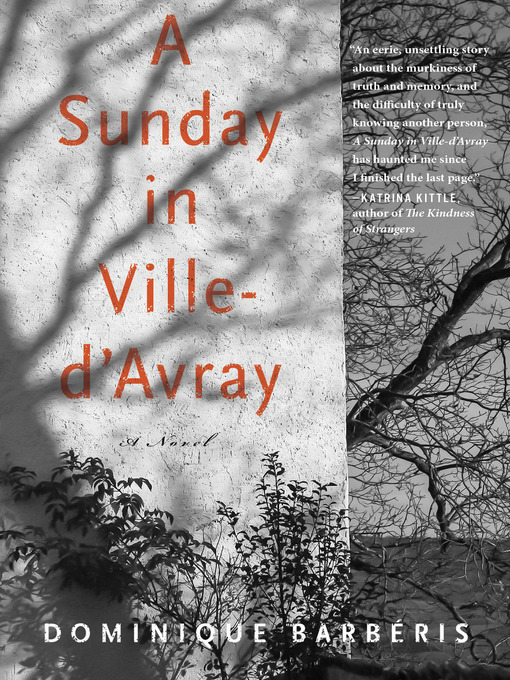 Title details for A Sunday in Ville-d'Avray by Dominique Barbéris - Available